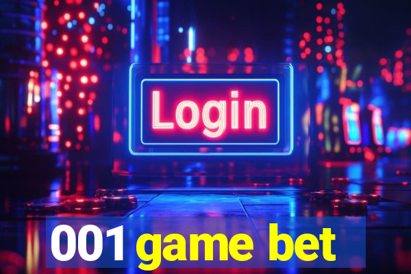 001 game bet